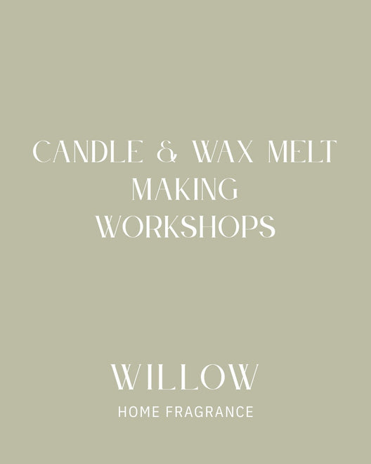CANDLE &amp; WAX MELT MAKING WORKSHOPS