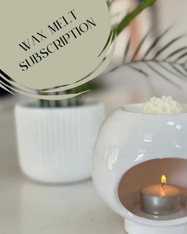 WAX MELT SUBSCRIBTION